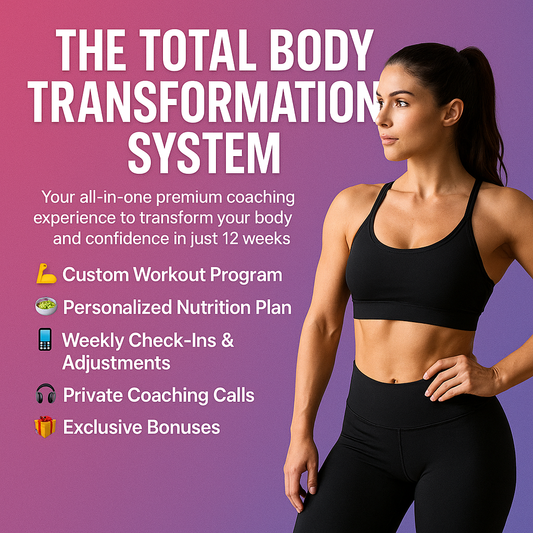 Total Body Transformation System